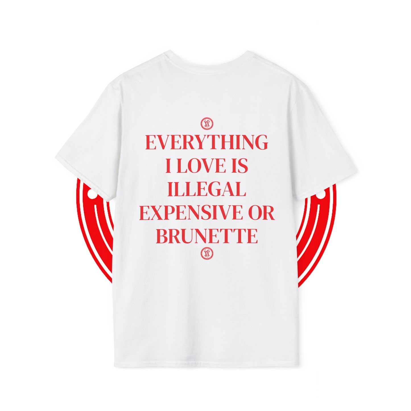 VVAASSQQ "Everything I Love Is Illegal, Expensive or Brunette" T-Shirt